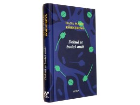 Dokud se budeš smát