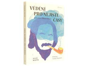 Vědění pro nejisté časy