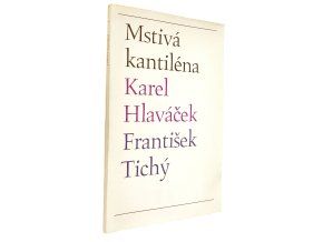 Mstivá kantiléna