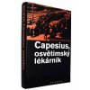 Capesius, osvětimský lékárník