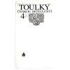 Toulky českou minulostí 4