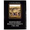 Hospodářský rozmach Moravy 1740-1918