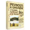 Pevnosti a opevnění v Čechách, na Moravě a ve Slezsku