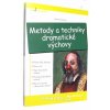 Metody a techniky dramatické výchovy