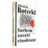Sněhem zaváté vinobraní