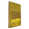 Technologie středověkého zvonařství
