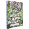 Zelenina v okrasné zahradě