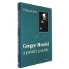 Gregor Mendel a počátky genetiky