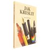 Jak kreslit