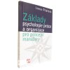 Základy psychologie práce a organizace pro policejní manažery