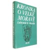 Kronika o Velké Moravě