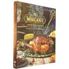 World of warcraft: oficiální kuchařka