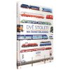 Dvě století na české železnici