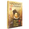 Hádanky naší minulosti VIII.