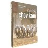 Praktický chov koní