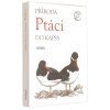 Ptáci: příroda do kapsy
