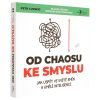 Od chaosu ke smyslu