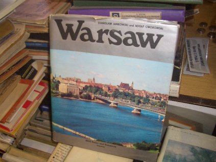 Warsaw 1945, Today and Tomorrow