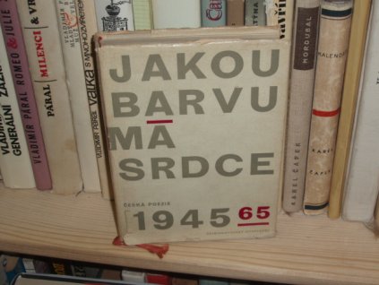 Jakou barvu má srdce - Česká poezie 1945 - 65