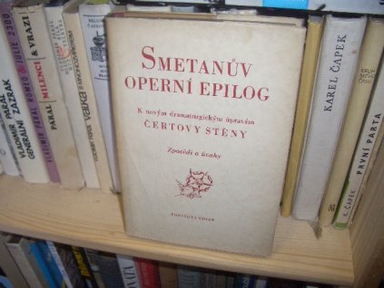 Smetanův operní epilog k dram úpr. Čertovy stěny