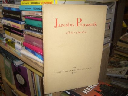 Jaroslav Provazník - Výběr z jeho díla