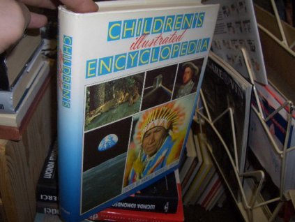 Childerns Illustrated Encyclopedia