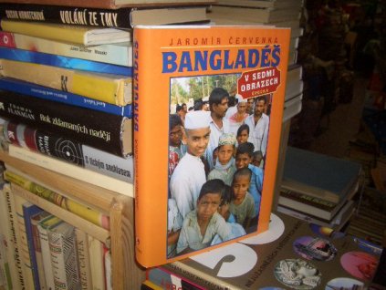 Bangladéš v sedmi obrazech