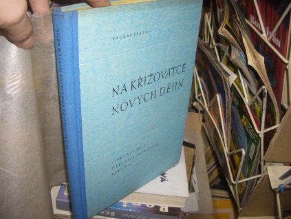 Na křižovatce nových dějin