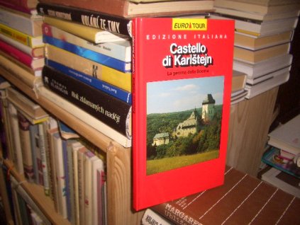 Castello di Karlštejn (italsky)