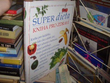 Super dieta - kniha pro zdraví