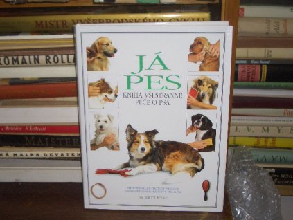 Já pes - kniha o péči o psa