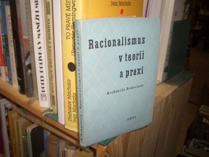 Racionalismus v teorii a praxi