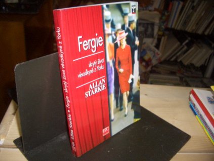 Fergie - skrytý život vévodkyně z Yorku