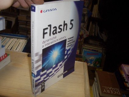 Flash 5 - Dynamické a interaktivní efekty