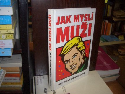 Jak myslí muži