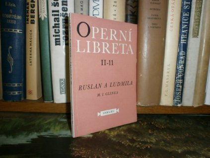 Operní libreta II-11 - Ruslan a Ludmila