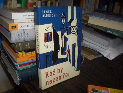 Kéž by nezemřel