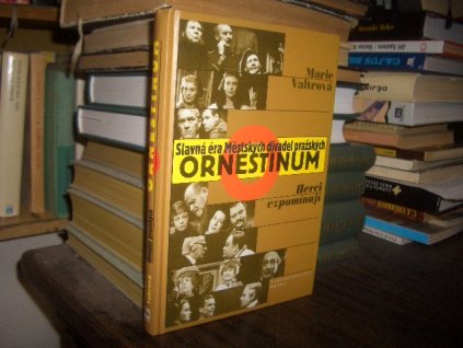 Ornestinum - Slavná éra Městských...