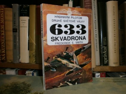633 skvadrona (Hrdinným pilotům 2. svět. války)
