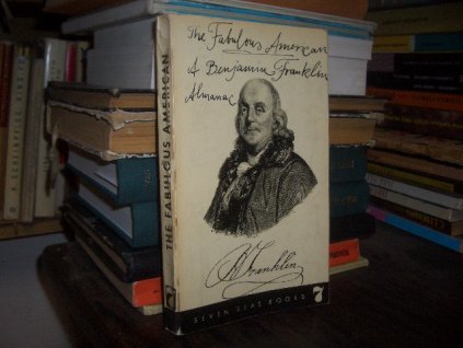 The Fabulous American - A Benjamin Franklin Almanac