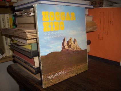 Hoggar Kibo - Na cestách k vrcholom Sahary a...
