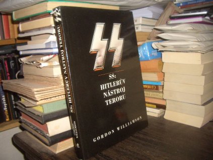 SS - Hitlerův nástroj teroru