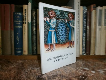Vinohradnícke múzeum v Bratislave (slovensky)
