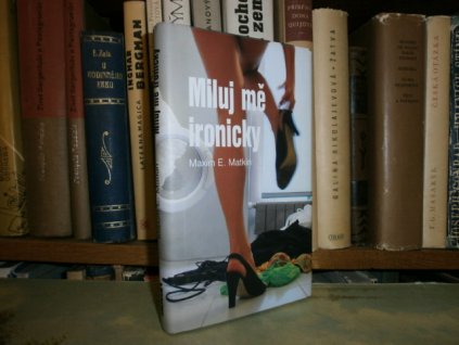 Miluj mě ironicky
