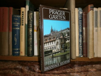 Pražské zahrady (německy)