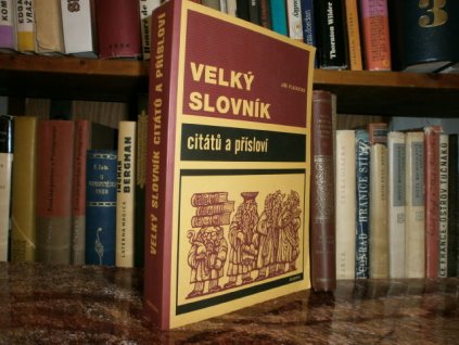Velký slovník citátů a přísloví