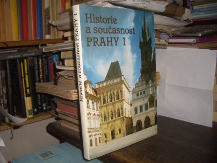 Historie a současnost Prahy 1