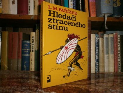 Hledači ztraceného stínu