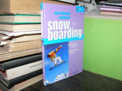 Jak dokonale zvládnout snow boarding