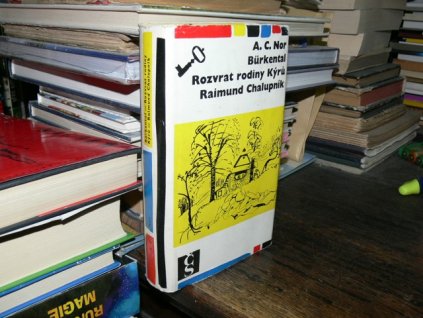 Burkental,Rozvrat rodiny Kýrů,Raimund Chalupník